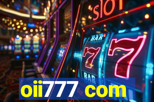 oii777 com