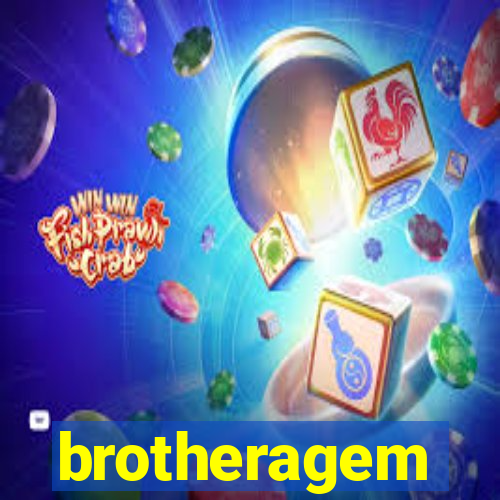 brotheragem