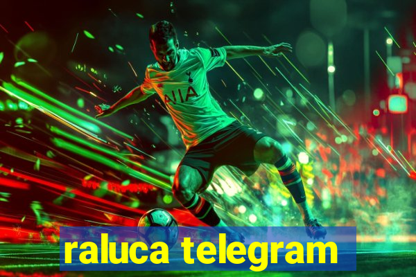 raluca telegram