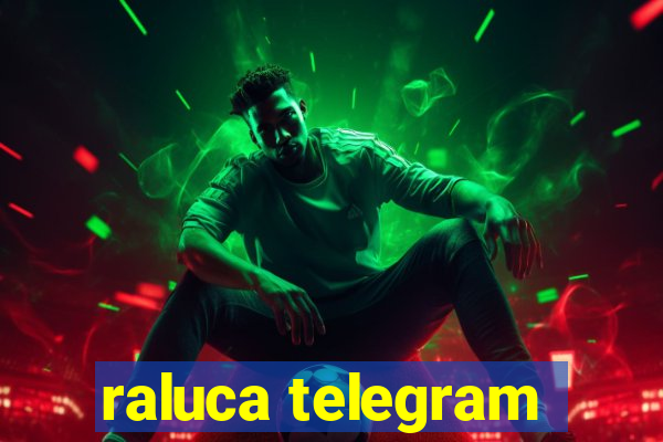 raluca telegram