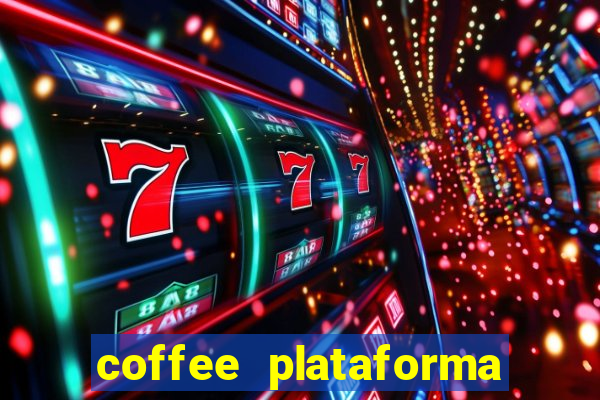coffee plataforma de jogos