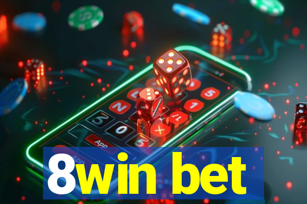 8win bet