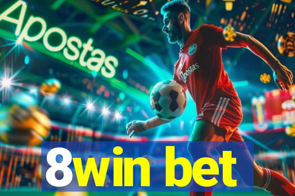 8win bet