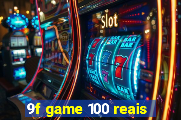 9f game 100 reais