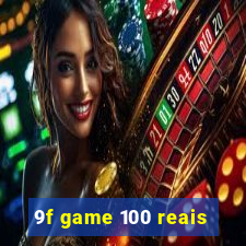 9f game 100 reais