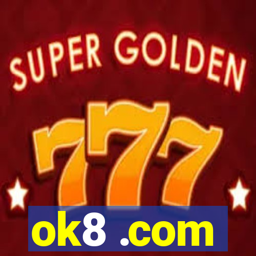 ok8 .com