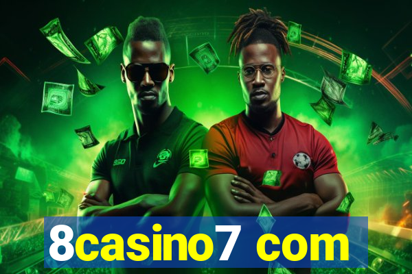 8casino7 com