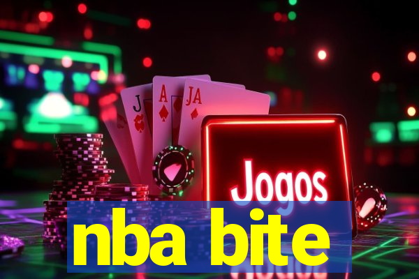 nba bite