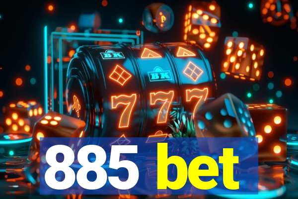 885 bet