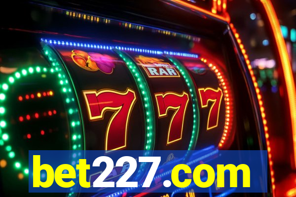bet227.com