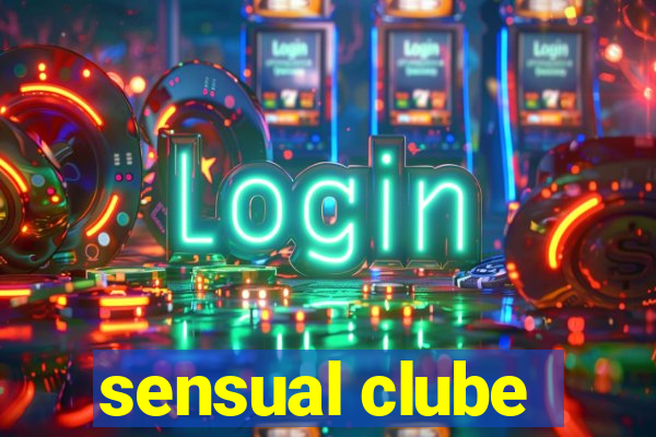 sensual clube