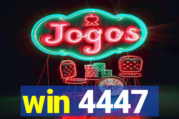 win 4447