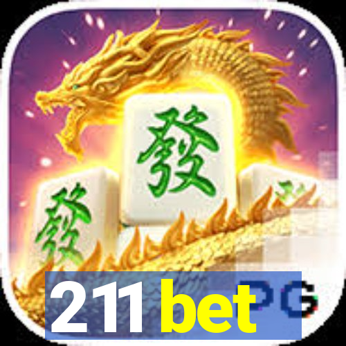211 bet