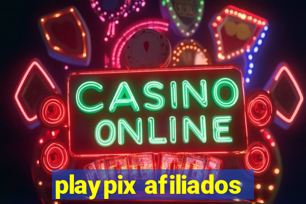 playpix afiliados
