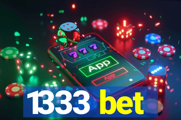 1333 bet
