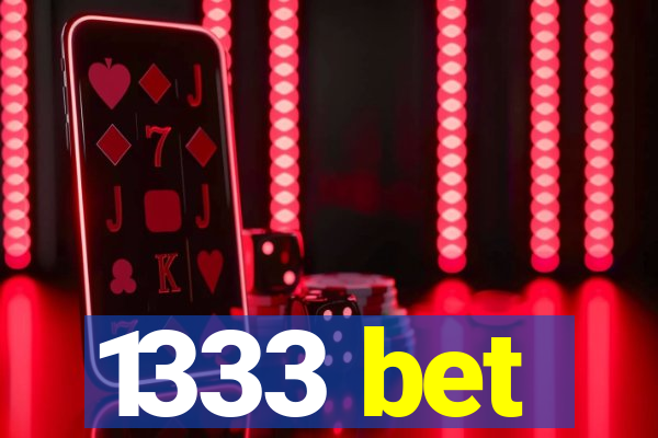1333 bet