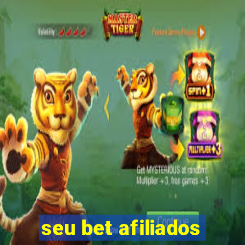 seu bet afiliados