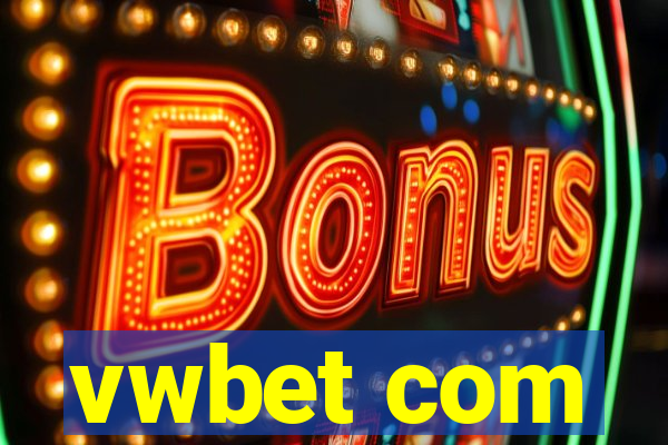 vwbet com