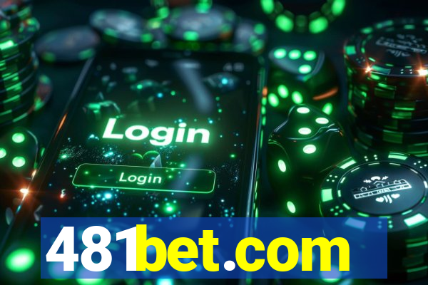 481bet.com