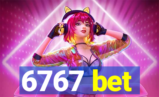 6767 bet