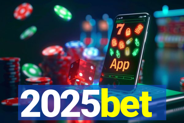 2025bet