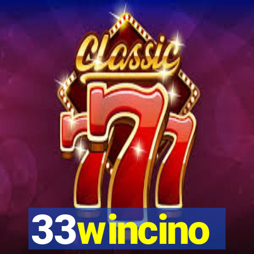 33wincino