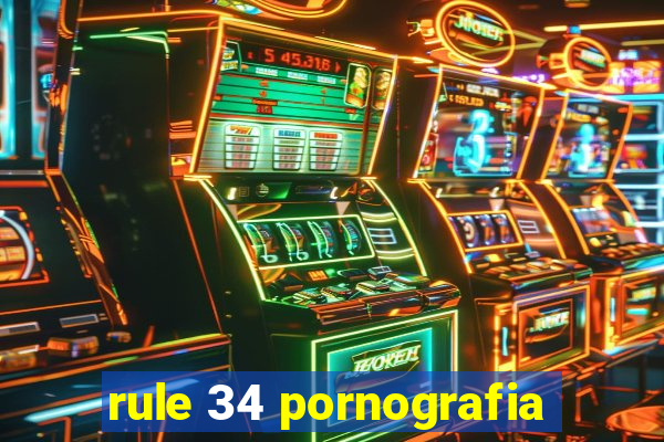 rule 34 pornografia