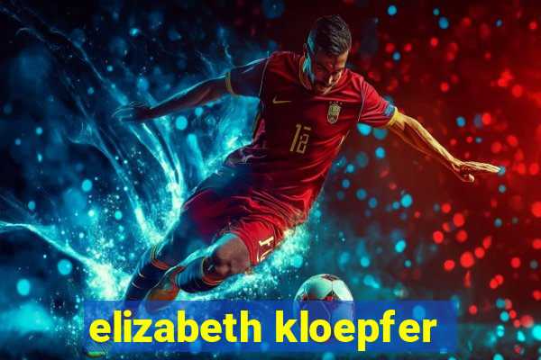 elizabeth kloepfer