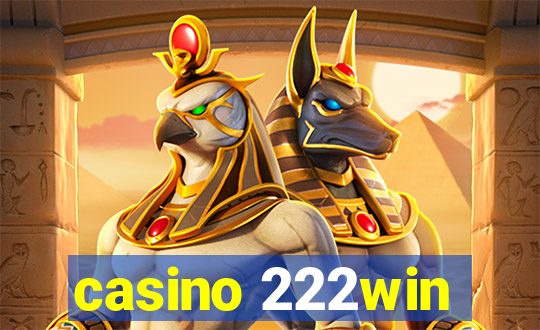 casino 222win