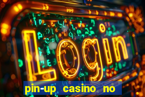pin-up casino no deposit bonus code