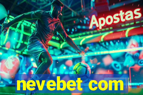 nevebet com