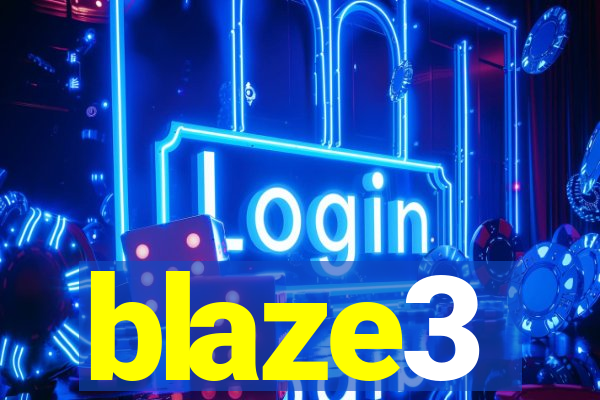 blaze3