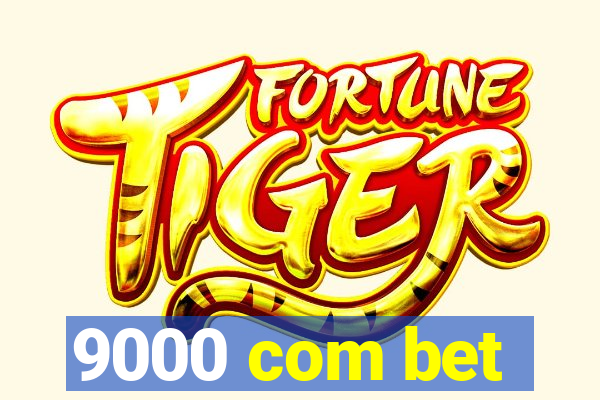 9000 com bet