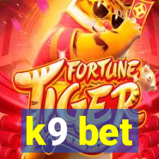 k9 bet