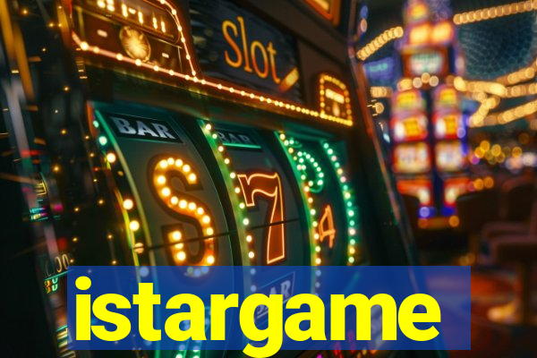 istargame