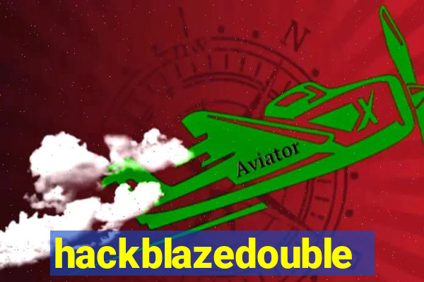 hackblazedouble
