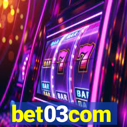 bet03com