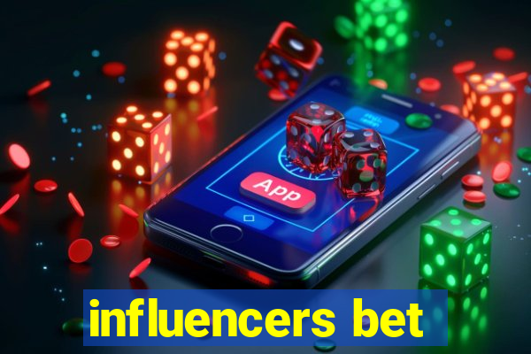 influencers bet