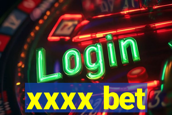 xxxx bet