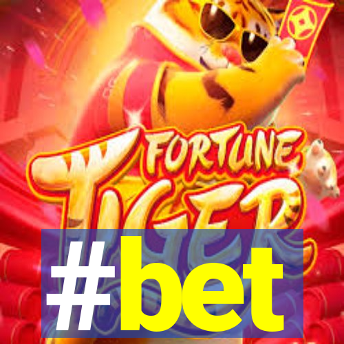 #bet
