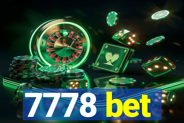 7778 bet