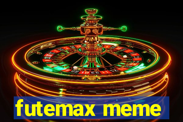 futemax meme