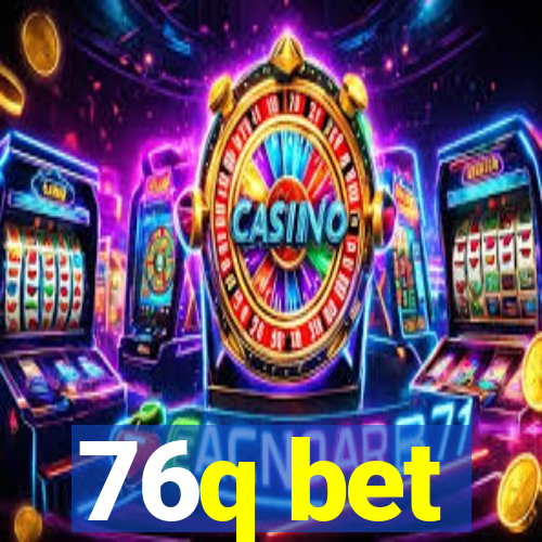 76q bet