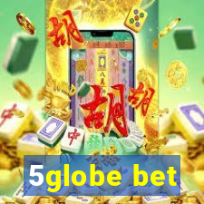 5globe bet