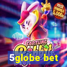 5globe bet