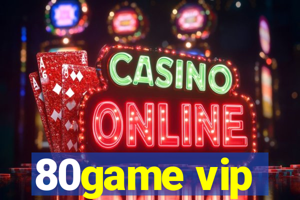 80game vip