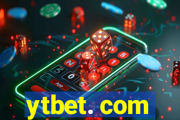 ytbet. com