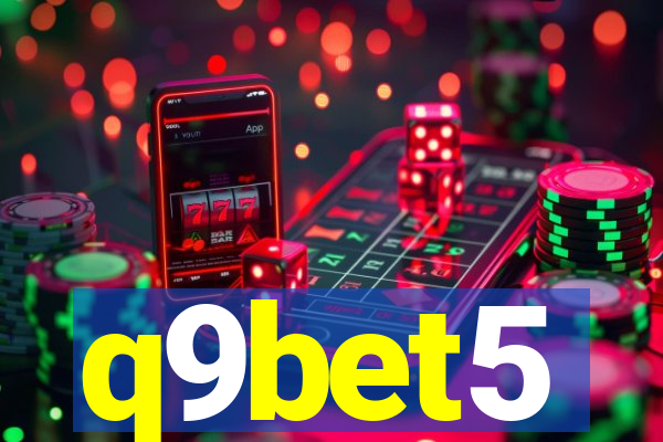 q9bet5