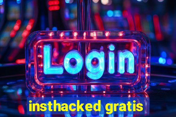 insthacked gratis