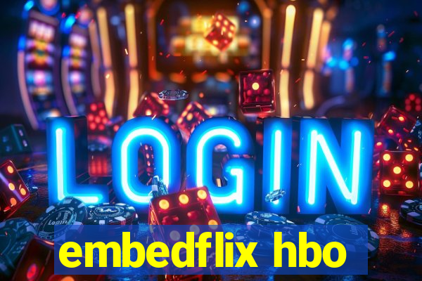embedflix hbo
